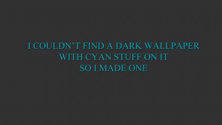 Minimalistic dark text gray cyan wallpaper