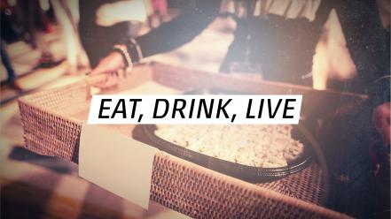 Quotes live drinks eat wallpaper
