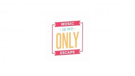Minimalistic music typography escape wallpaper