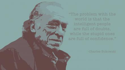 Quotes writers charles bukowski wallpaper