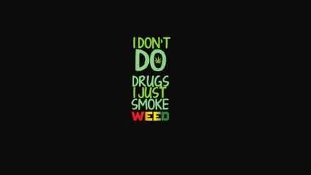 Citation drugs marijuana phrase quotes wallpaper