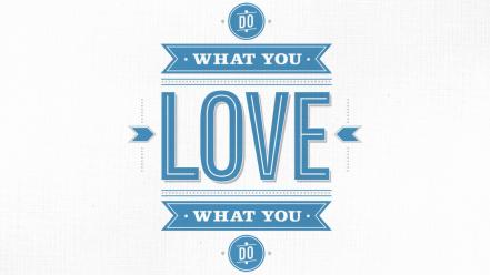Inspiration love motivation simple background typography wallpaper