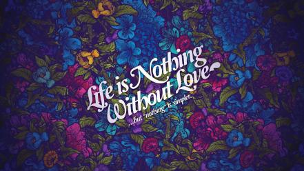 Life and love quotes wallpaper