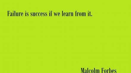 Learning fail failure learn malcom forbes wallpaper