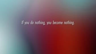 Quotes nothing wallpaper