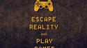 Video games escape reality keep calm and controller wallpaper