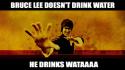 Bruce lee water funny drinks wallpaper
