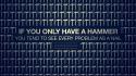 Linux quotes typography hammer operating systems nails wallpaper