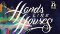 Hands like houses bands wallpaper